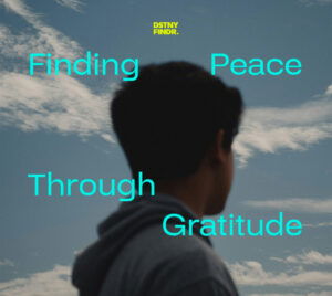 Read more about the article Finding Peace Through Gratitude: Aligning with God’s Presence and Purpose